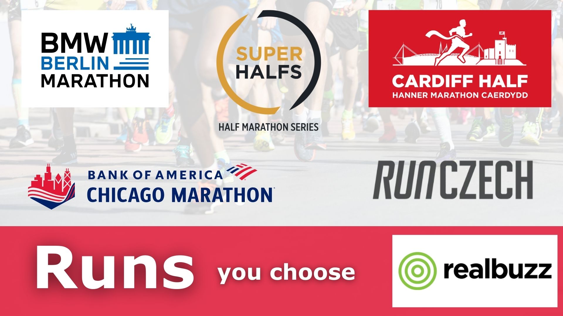 Background image people running. Foreground logos of Chicago marathon, super halfs, prague marathon, berlin marathon and cardiff marathon.